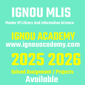 IGNOU MLIS SOLVED ASSIGNMENT 2025 2026